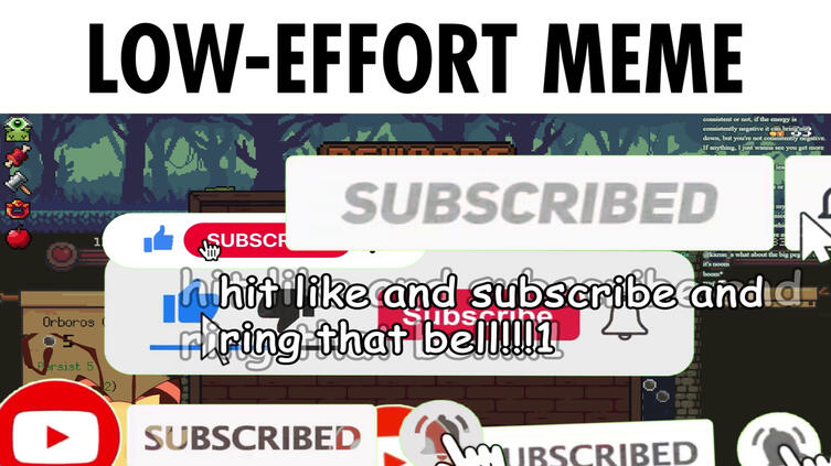 Chaotic thumbnail with caption "LOW-EFFORT MEME". Link to YouTube video.
