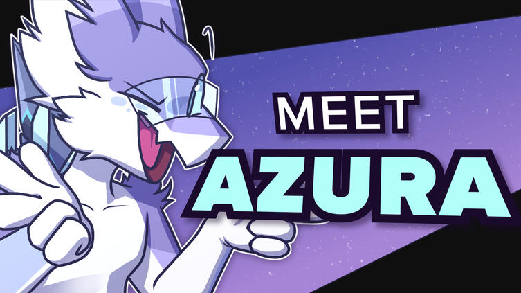 Thumbnail with Azura saying "MEET AZURA". Link to YouTube video.