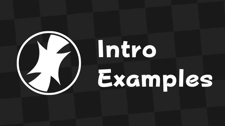 Monochrome thumbnail with text saying "Intro Examples" and my old emblem. Link to YouTube video.